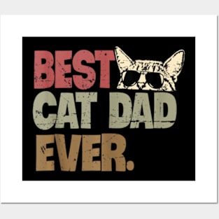 Best Cat Dad Ever Cool Cats Daddy Father Lover Vintage Posters and Art